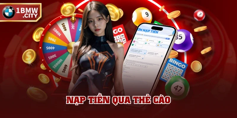 Nạp tiền qua thẻ cào Nạp tiền qua thẻ cào