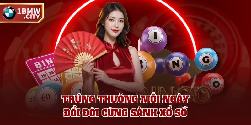 Trúng thưởng mỗi ngày, đổi đời cùng sảnh xổ số Trúng thưởng mỗi ngày, đổi đời cùng sảnh xổ số